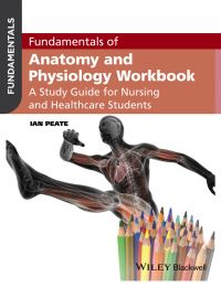Book Cover for Fundamentals of Anatomy and Physiology Workbook by Ian Peate