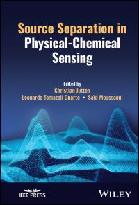 Book Cover for Source Separation in Physical-Chemical Sensing by Christian Jutten, Leonardo Tomazeli Duarte, Said Moussaoui