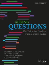 Book Cover for Asking Questions by Norman M Bradburn, Michael Stern, Timothy P Johnson, Brian Wansink