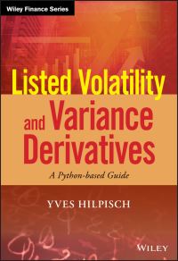 Book Cover for Listed Volatility and Variance Derivatives by Yves J. Hilpisch