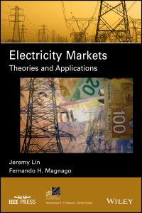 Book Cover for Electricity Markets by Jeremy Lin, Fernando Magnago