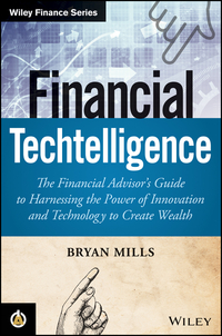 Book Cover for Financial Techtelligence by Bryan Mills