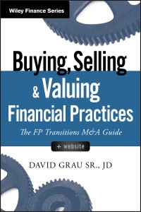 Book Cover for Buying, Selling, and Valuing Financial Practices by David Grau