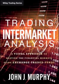 Book Cover for Trading With Intermarket Analysis by John J Murphy
