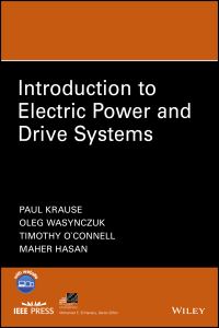 Book Cover for Introduction to Electric Power and Drive Systems by Paul C Krause, Oleg Wasynczuk, Timothy OConnell, Maher Hasan