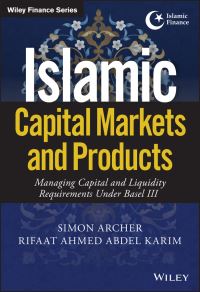 Book Cover for Islamic Capital Markets and Products by Simon Archer, Rifaat Ahmed Abdel Karim