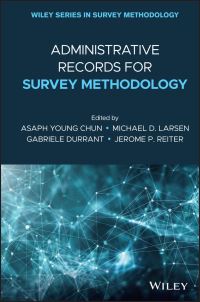 Book Cover for Administrative Records for Survey Methodology by Asaph Young Chun, Michael D Larsen