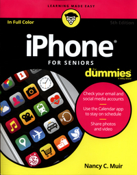 Book Cover for iPhone for Seniors for Dummies by Nancy Muir