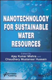 Book Cover for Nanotechnology for Sustainable Water Resources by Ajay Kumar Mishra