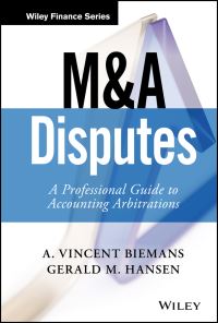Book Cover for M & A Disputes by A. Vincent Biemans, Gerald M. Hansen
