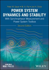 Book Cover for Power System Dynamics and Stability by Peter W Sauer, M A Pai, J H Chow