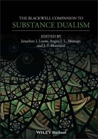 Book Cover for The Blackwell Companion to Substance Dualism by Jonathan Loose