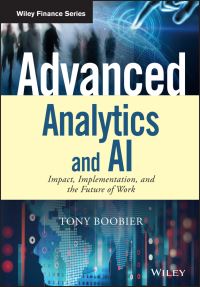 Book Cover for Advanced Analytics and AI by Tony Boobier