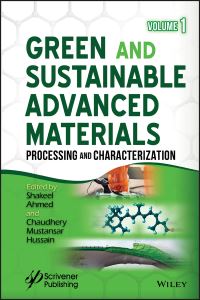 Book Cover for Green and Sustainable Advanced Materials. Volume 1 Processing and Characterization by Shakeel Ahmed, Chaudhery Mustansar Hussain