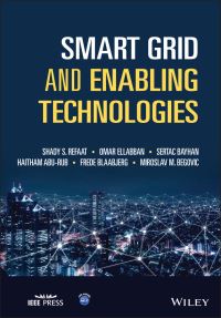 Book Cover for Smart Grid and Enabling Technologies by Shady S Refaat