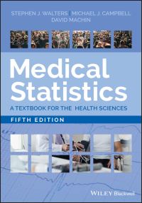 Book Cover for Medical Statistics by Michael J Campbell, David Machin, Stephen John Walters