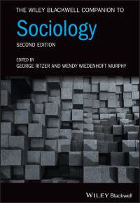 Book Cover for The Wiley Blackwell Companion to Sociology by George Ritzer, Wendy A Wiedenhoft Murphy