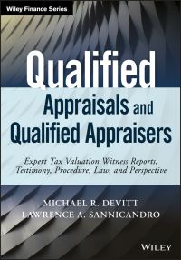 Book Cover for Qualified Appraisals and Qualified Appraisers by Michael R. Devitt, Lawrence A. Sannicandro
