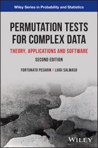 Book Cover for Permutation Tests for Complex Data by Kellie Ottoboni, Philip B. Stark, Luigi Salmaso, Fortunato Pesarin