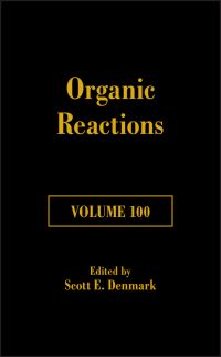Book Cover for Organic Reactions, Volume 100 by Scott E Denmark