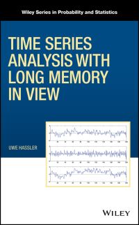 Book Cover for Time Series Analysis With Long Memory in View by Uwe Hassler