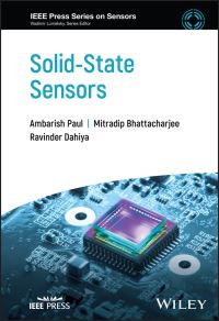 Book Cover for Solid-State Sensors by Ambarish Paul, Mitradip Bhattacharjee, Ravinder S Dahiya