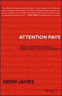 Book Cover for Attention Pays by Neen James