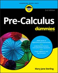 Book Cover for Pre-Calculus for Dummies by Mary Jane Sterling
