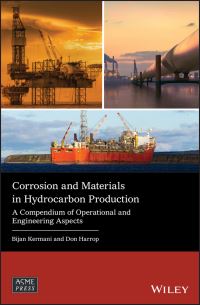 Book Cover for Corrosion and Materials in Hydrocarbon Production by Bijan Kermani, Donald Harrop