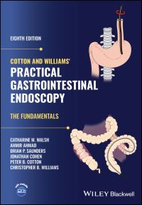Book Cover for Cotton and Williams' Practical Gastrointestinal Endoscopy by Catharine M Walsh