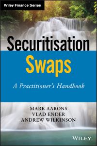 Book Cover for Securitisation Swaps by Mark Aarons, Vlad Ender, Andrew Wilkinson