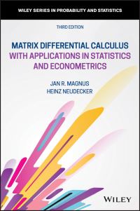 Book Cover for Matrix Differential Calculus With Applications in Statistics and Econometrics by Jan R. Magnus, Heinz Neudecker