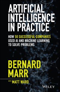 Book Cover for Artificial Intelligence in Practice by Bernard Marr