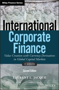 Book Cover for International Corporate Finance by Laurent L. Jacque
