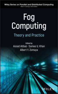 Book Cover for Fog Computing by Albert Y Zomaya, Assad Abbas, Samee Ullah Khan