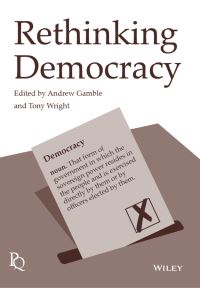 Book Cover for Rethinking Democracy by Andrew Gamble, Tony Wright