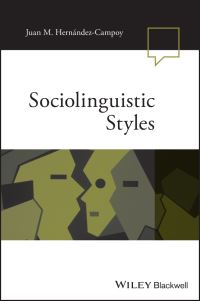Book Cover for Sociolinguistic Styles by Juan Manuel HernándezCampoy