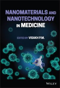 Book Cover for Nanomaterials and Nanotechnology in Medicine by Visakh P M