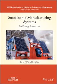Book Cover for Sustainable Manufacturing Systems by Lin Li, MengChu Zhou