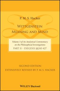 Book Cover for Wittgenstein Part 2 Exegesis, Section 243-427 by P M S Hacker