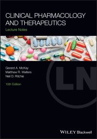 Book Cover for Lecture Notes. Clinical Pharmacology and Therapeutics by Gerard A McKay, Matthew R Walters, Neil D Ritchie