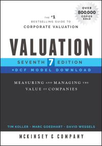 Book Cover for Valuation by Tim Koller, Marc H. Goedhart, David Wessels, McKinsey and Company