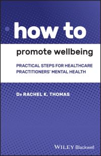 Book Cover for How to Promote Wellbeing by Rachel K. Thomas
