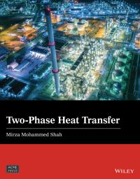 Book Cover for Two-Phase Heat Transfer by Mizra Mohammad Shah