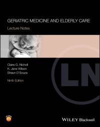 Book Cover for Geriatric Medicine and Elderly Care by Claire Nicholl, K Jane Wilson, Shaun DSouza, Claire Nicholl