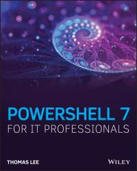 Book Cover for Powershell 7 for IT Pros by Thomas Lee