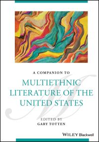 Book Cover for A Companion to Multi Ethnic Literature of the United States by Gary Totten