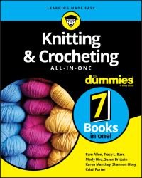 Book Cover for Knitting & Crocheting All-in-One by Pam Allen, Shannon Okey, Marly Bird, Susan Brittain, Karen Manthey, Tracy L Barr, Kristi Porter