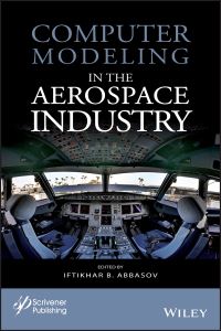 Book Cover for Computer Modeling in the Aerospace Industry by Iftikhar Balakishi ogly Abbasov