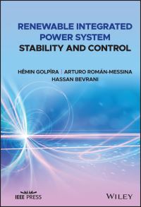 Book Cover for Renewable Integrated Power System Stability and Control by Hêmin Golpîra, Arturo R Messina, Hassan Bevrani